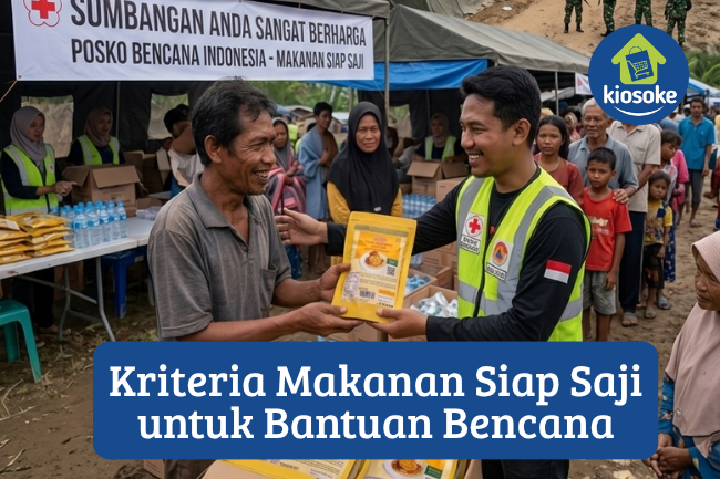 Ini Dia 3 Kriteria Makanan Siap Saji untuk Bantuan Bencana